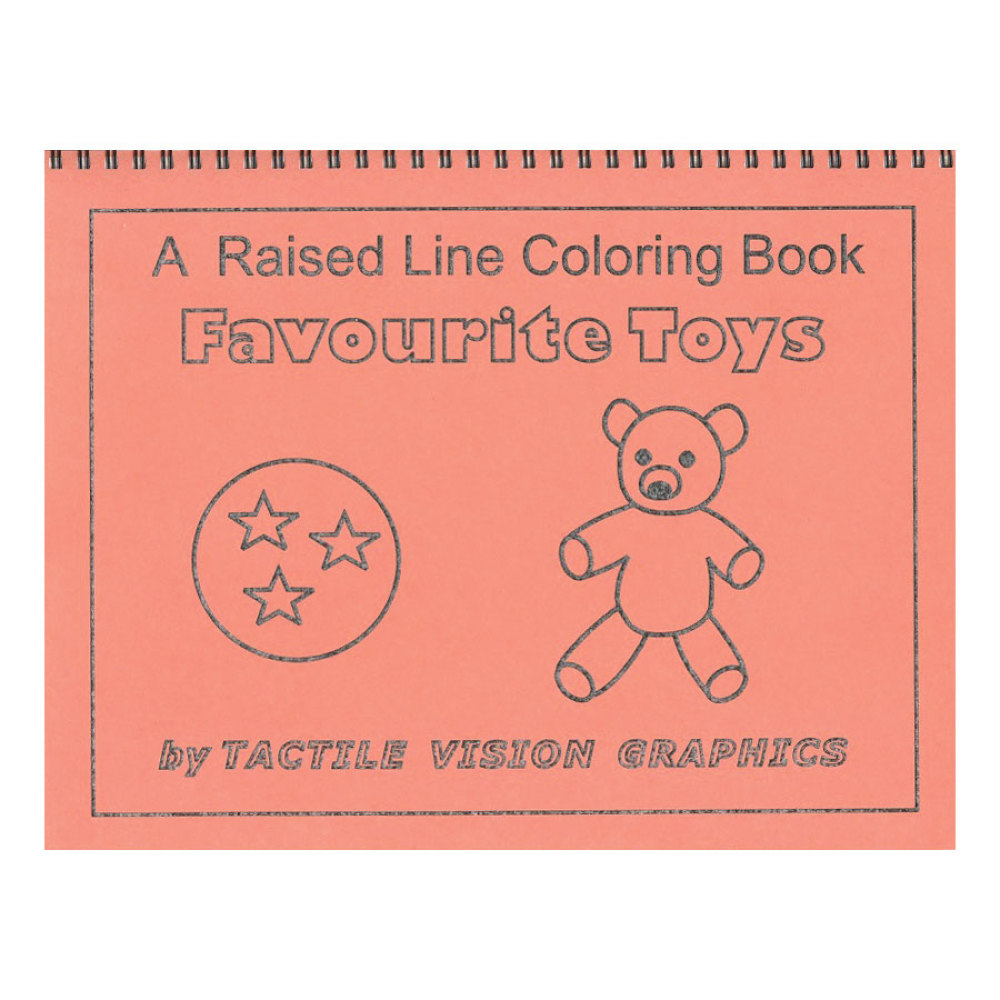 Favourite Toys - Raised Line Coloring Book, Level 1